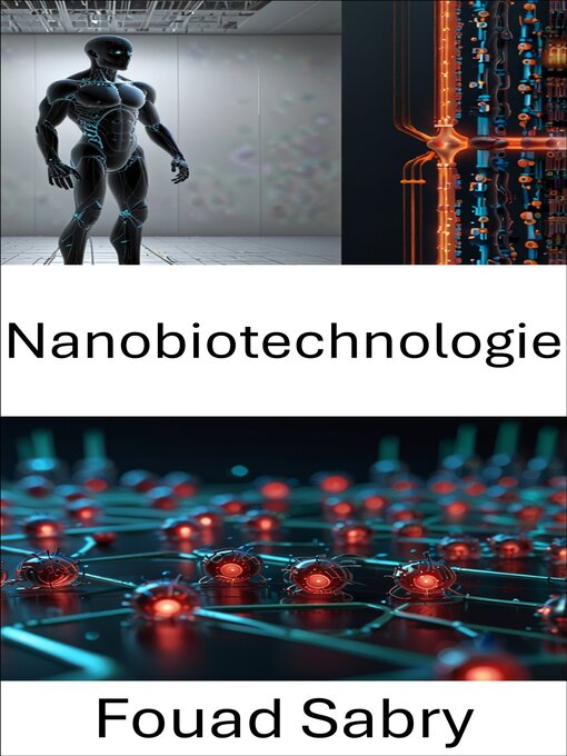 Title details for Nanobiotechnologie by Fouad Sabry - Available